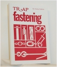 Trap Fastening by Charlie Dobbins